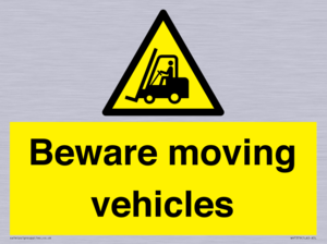 Beware moving vehicles with Warning forklift symbol